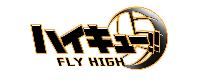 HAIKYU!! FLY HIGH